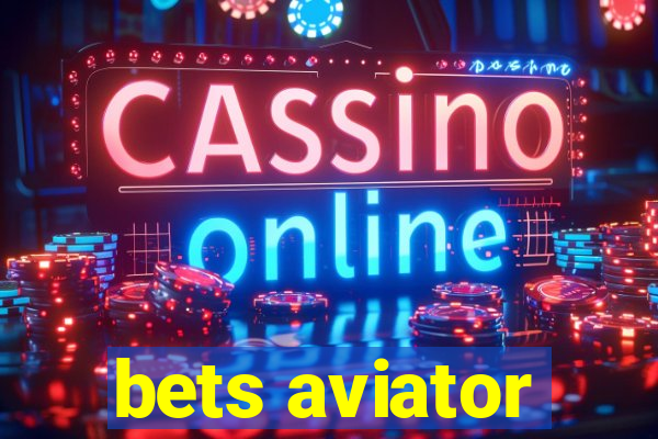 bets aviator